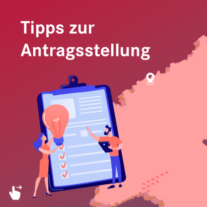 Grafik mit dem Titel "Tipps zur Antragstellung".